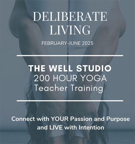 Deliberate Living - 200 Hour Yoga Teacher Training