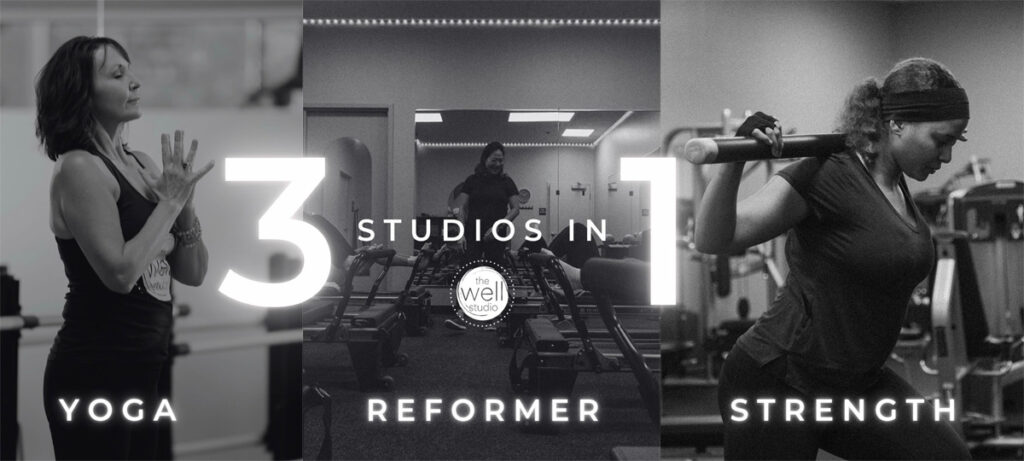 3 Studios in 1 with Yoga, Pilates Reformer, and Strength Training.